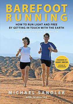 portada Barefoot Running: How to run Light and Free by Getting in Touch With the Earth (in English)