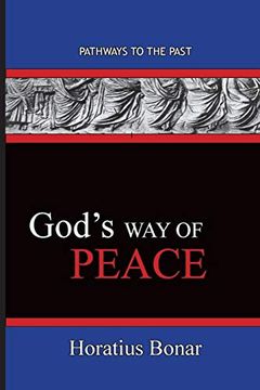 portada God's way of Peace: Pathways to the Past 