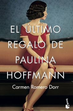 portada El Último Regalo de Paulina Hoffmann (nf Novela) (in Spanish)