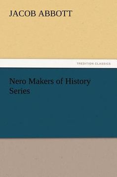 portada nero makers of history series (en Inglés)