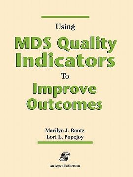 portada pod- using mds quality indicators to improve outcomes (en Inglés)