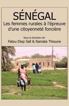 portada Sénégal. Les femmes rurales à l'épreuve d'une citoyenneté foncière