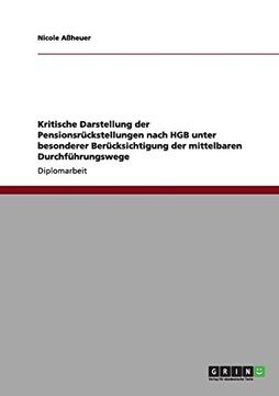 portada Kritische Darstellung der Pensionsrückstellungen nach HGB unter besonderer Berücksichtigung der mittelbaren Durchführungswege (German Edition)