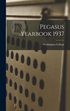 portada Pegasus Yearbook 1937 (en Inglés)