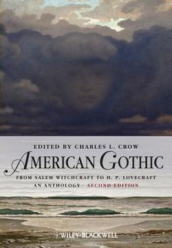 portada american gothic: from salem witchcraft to h. p. lovecraft, an anthology (en Inglés)
