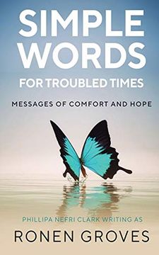 portada Simple Words for Troubled Times: Messages of Hope and Comfort (in English)
