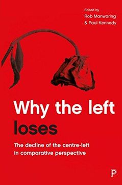 portada Why The Left Loses (en Inglés)