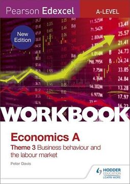 portada Pearson Edexcel A-Level Economics Theme 3 Workbook: Business Behaviour and the Labour Market (New Edition) (en Inglés)