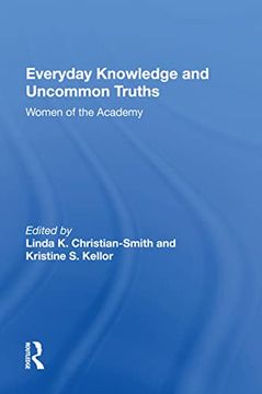 portada Everyday Knowledge and Uncommon Truths: Women of the Academy (en Inglés)