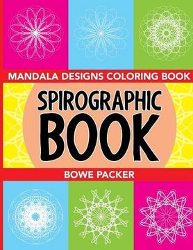 portada Spirographic Book: Mandala Designs Coloring Book