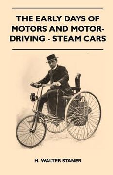 portada the early days of motors and motor-driving - steam cars