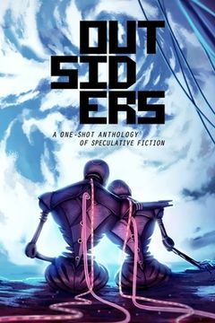portada Outsiders: A One-Shot Anthology of Speculative Fiction