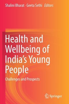 portada Health and Wellbeing of India's Young People: Challenges and Prospects