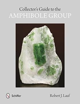portada Collectors' Guide to the Amphibole Group