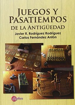 portada Juegos y Pasatiempos de la Antigüedad (in Spanish)