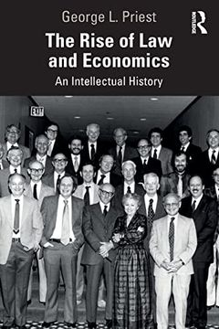 portada The Rise of law and Economics: An Intellectual History (en Inglés)