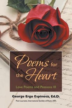 portada Poems for the Heart: Love Poems and Passions III (en Inglés)