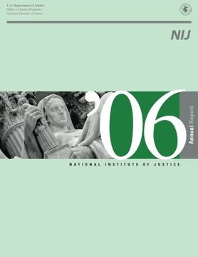 portada National Institute of Justice 2006 Annual Report