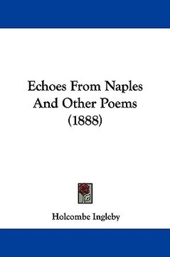portada echoes from naples and other poems (1888) (en Inglés)