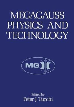 portada Megagauss Physics and Technology (en Inglés)
