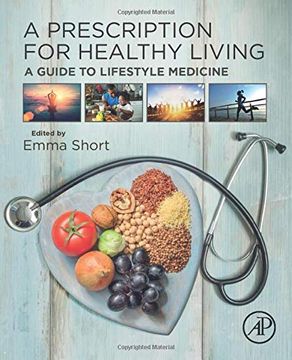 portada A Prescription for Healthy Living: A Guide to Lifestyle Medicine (in English)