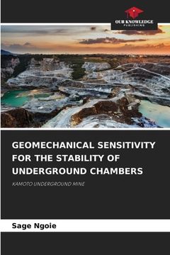 portada Geomechanical Sensitivity for the Stability of Underground Chambers (en Inglés)