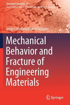 portada Mechanical Behavior and Fracture of Engineering Materials (en Inglés)