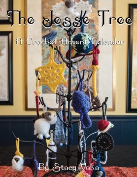 portada The Jesse Tree: A Crochet Advent Calendar (en Inglés)