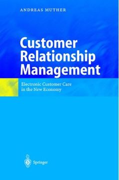 portada customer relationship management: electronic customer care in the new economy
