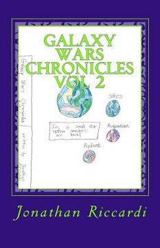 portada Galaxy Wars Chronicles Vol 2: Vol 2 (en Inglés)