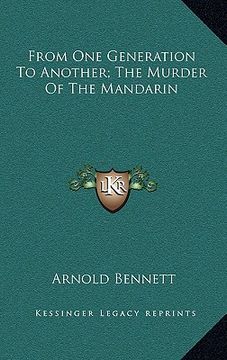 portada from one generation to another; the murder of the mandarin (en Inglés)