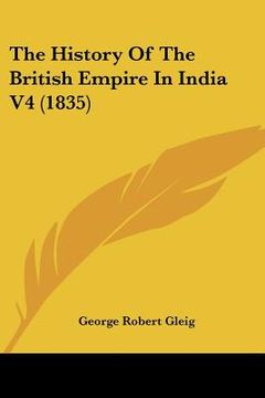 portada the history of the british empire in india v4 (1835) (in English)