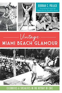 portada Vintage Miami Beach Glamour: Celebrities and Socialites in the Heyday of Chic (en Inglés)