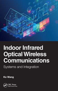 portada Indoor Infrared Optical Wireless Communications: Systems and Integration (en Inglés)