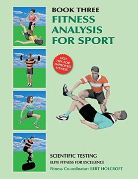 portada Book 3: Fitness Analysis for Sport: Academy of Excellence for Coaching of Fitness Drills (en Inglés)