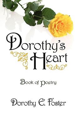 portada dorothy's heart: book of poetry (en Inglés)