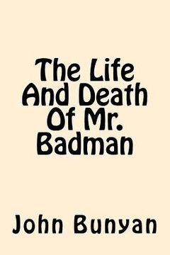 portada The Life And Death Of Mr. Badman (en Inglés)