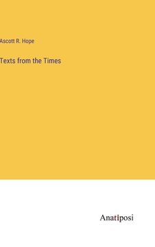 portada Texts from the Times (en Inglés)