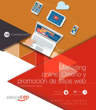 portada Marketing on Line: Diseño y Promocion de Sitios web (Comm031Po). Especialidades Formativas