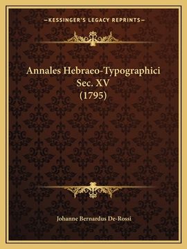 portada Annales Hebraeo-Typographici Sec. XV (1795) (en Latin)
