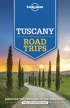 portada Lonely Planet Tuscany Road Trips (en Inglés)