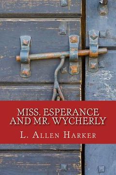 portada Miss. Esperance and Mr. Wycherly (en Inglés)