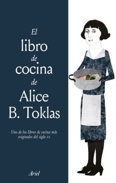 portada El Libro de Cocina de Alice b. Toklas (in Spanish)