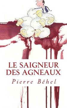 portada Le saigneur des agneaux (en Francés)