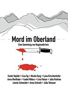 portada Mord im Oberland: Eine Sammlung von Regionalkrimis (en Alemán)