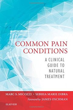 portada Common Pain Conditions: A Clinical Guide to Natural Treatment, 1e