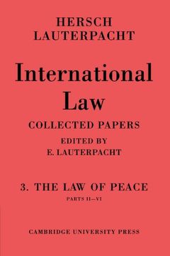 portada International Law: Volume 3, Part 2-6: The law of Peace, Parts Ii-Vi (in English)