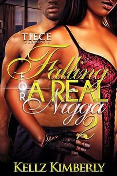 portada Falling For a Real Nigga 2 (en Inglés)