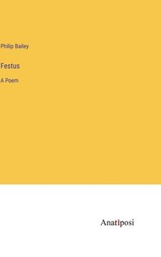 portada Festus: A Poem (in English)