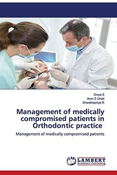 portada Management of Medically Compromised Patients in Orthodontic Practice: Management of Medically Compromised Patients (en Inglés)